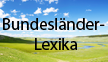 Bundesländer-Lexika Bundesländer-Lexika